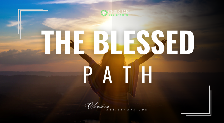 The Blessed Path